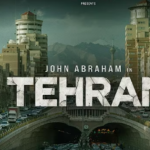 Tehran Movie Hero Review – John Abraham’s Action-Packed Performance